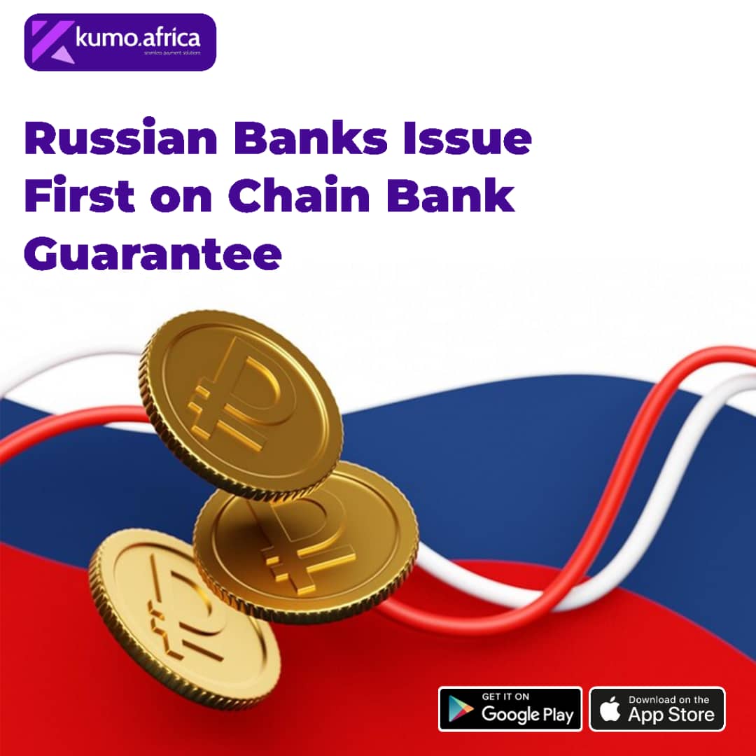 Russia first on-chain bank guarantee