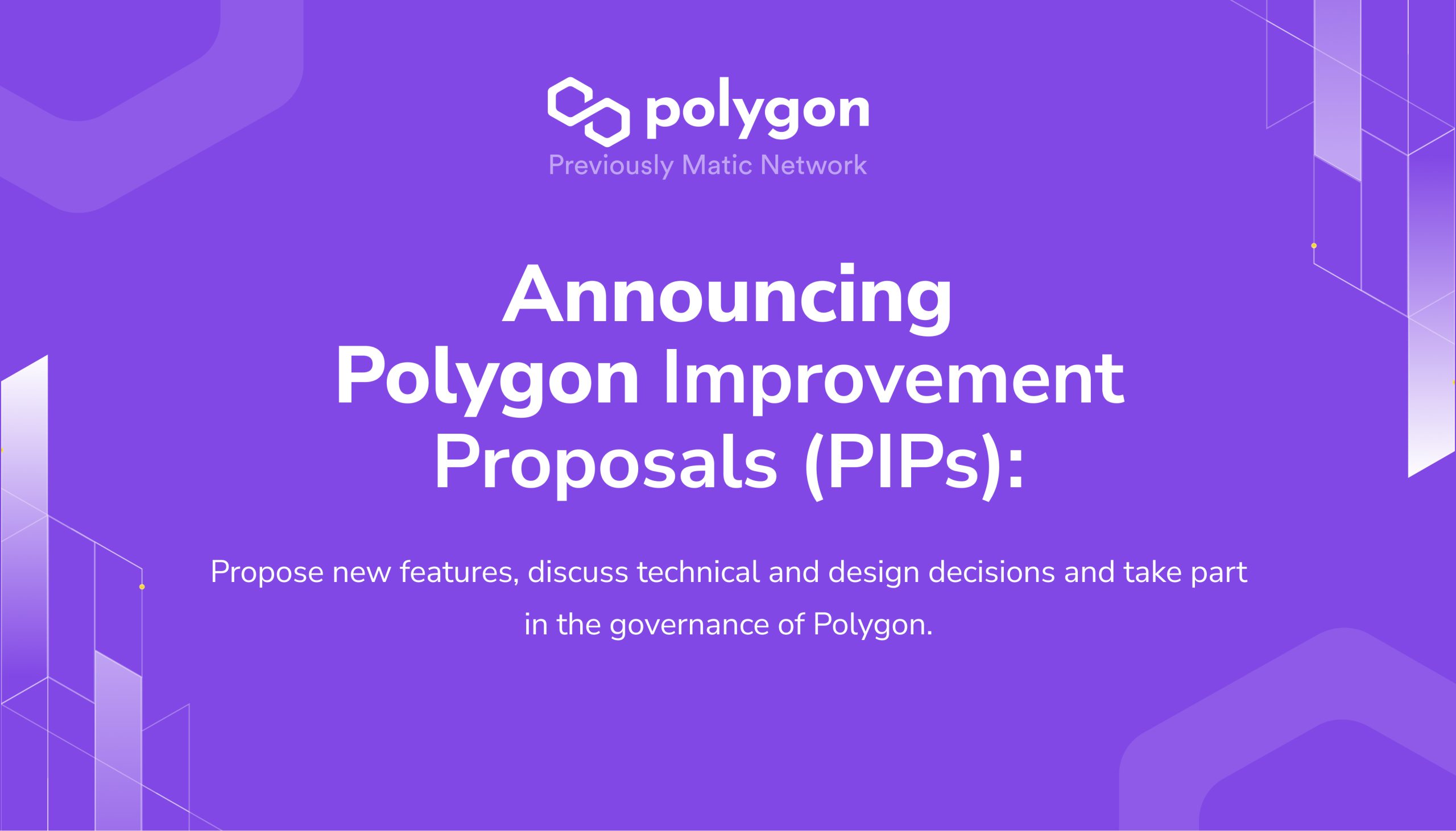 Polygon Improvement Proposal